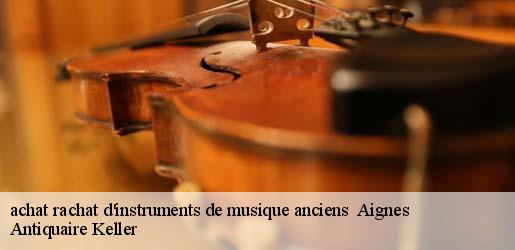 achat rachat d'instruments de musique anciens   aignes-31550 Antiquaire Keller