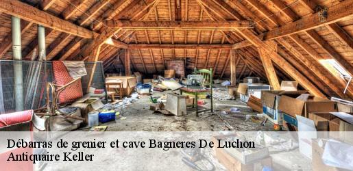 Débarras de grenier et cave  bagneres-de-luchon-31110 Antiquaire Keller